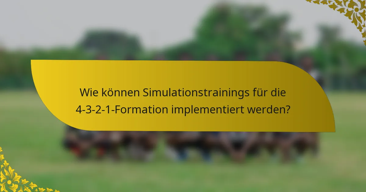 Wie können Simulationstrainings für die 4-3-2-1-Formation implementiert werden?